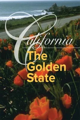 California: The Golden State